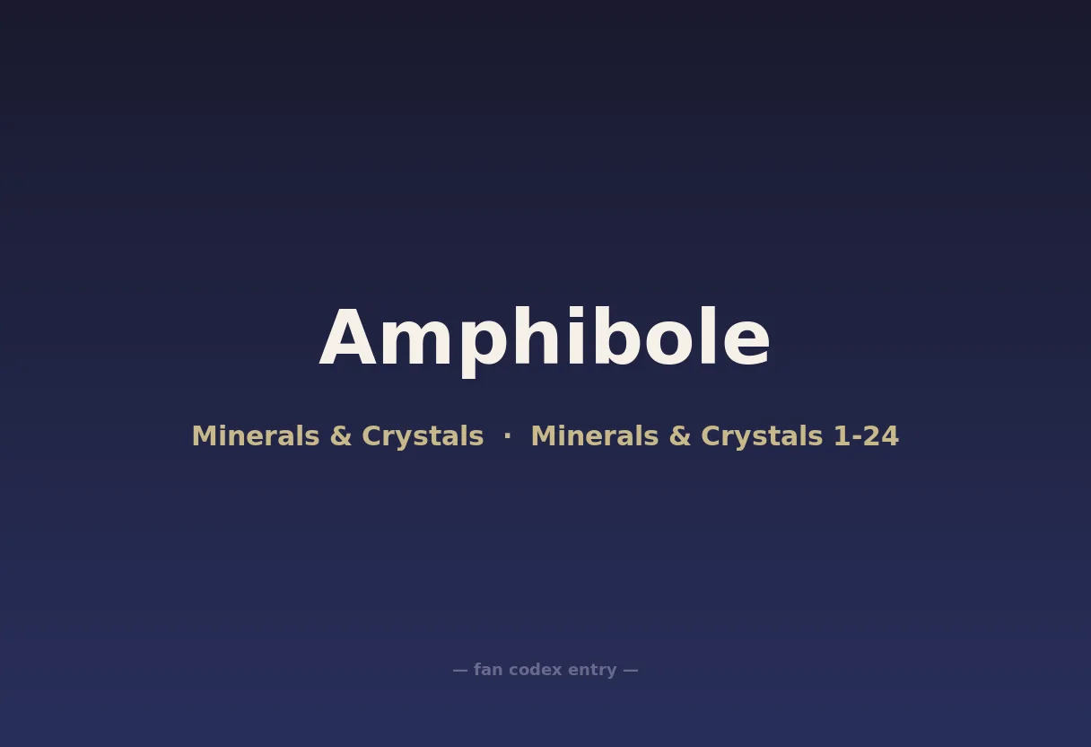 Amphibole