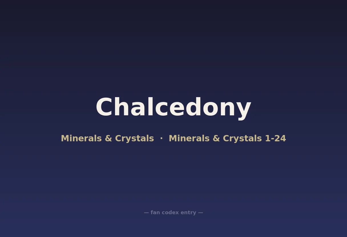 Chalcedony